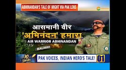 पाकिस्तान किरदारों की जुबानी, अभिनंदन की कहानी 
