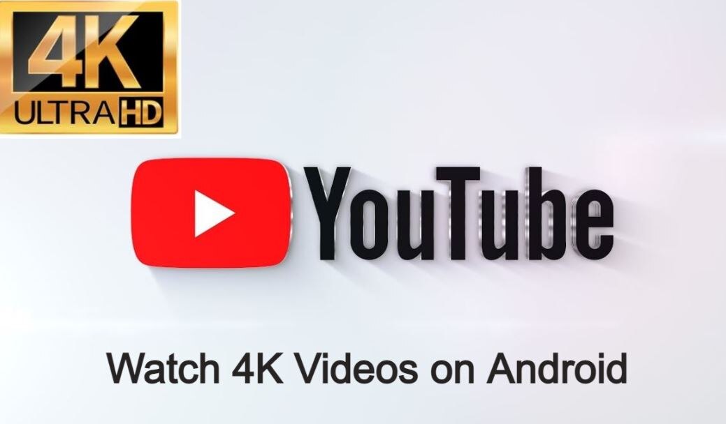 Youtube: यूट्यूब को एंड्रायड यूजर्स को बड़ा तोहफा, अब 4K में देख सकेंगे वीडियो 
