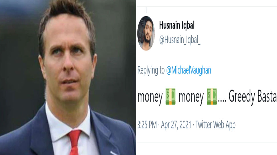 Michael Vaughan ने की IPL 2021 को जारी रखने की वकालत, लोगों ने कहा- जान से ज्यादा इनके लिए पैसा जरूरी