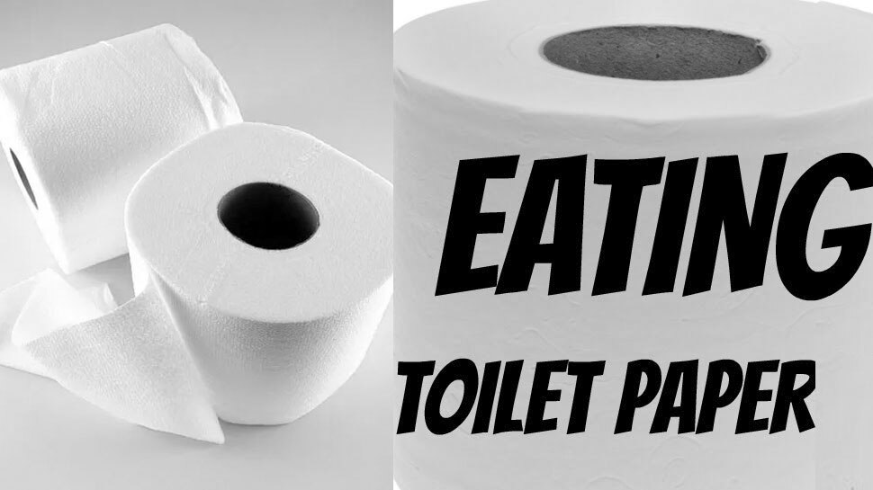 Eating Toilet Paper