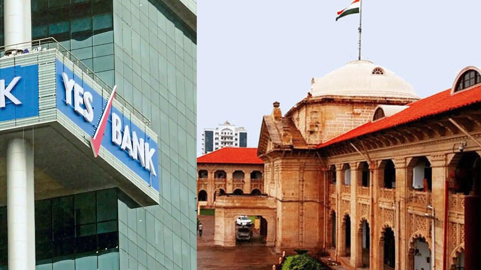YES Bank को इलाहाबाद हाईकोर्ट से फटकार, Dish TV मामले में दखल से किया इनकार