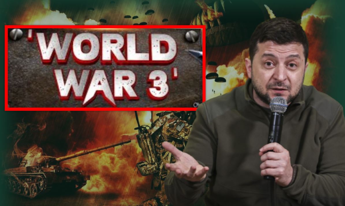 World War 3: जल्द होने वाला है तीसरा विश्व युद्ध, जेलेंस्की का बड़ा संकेत