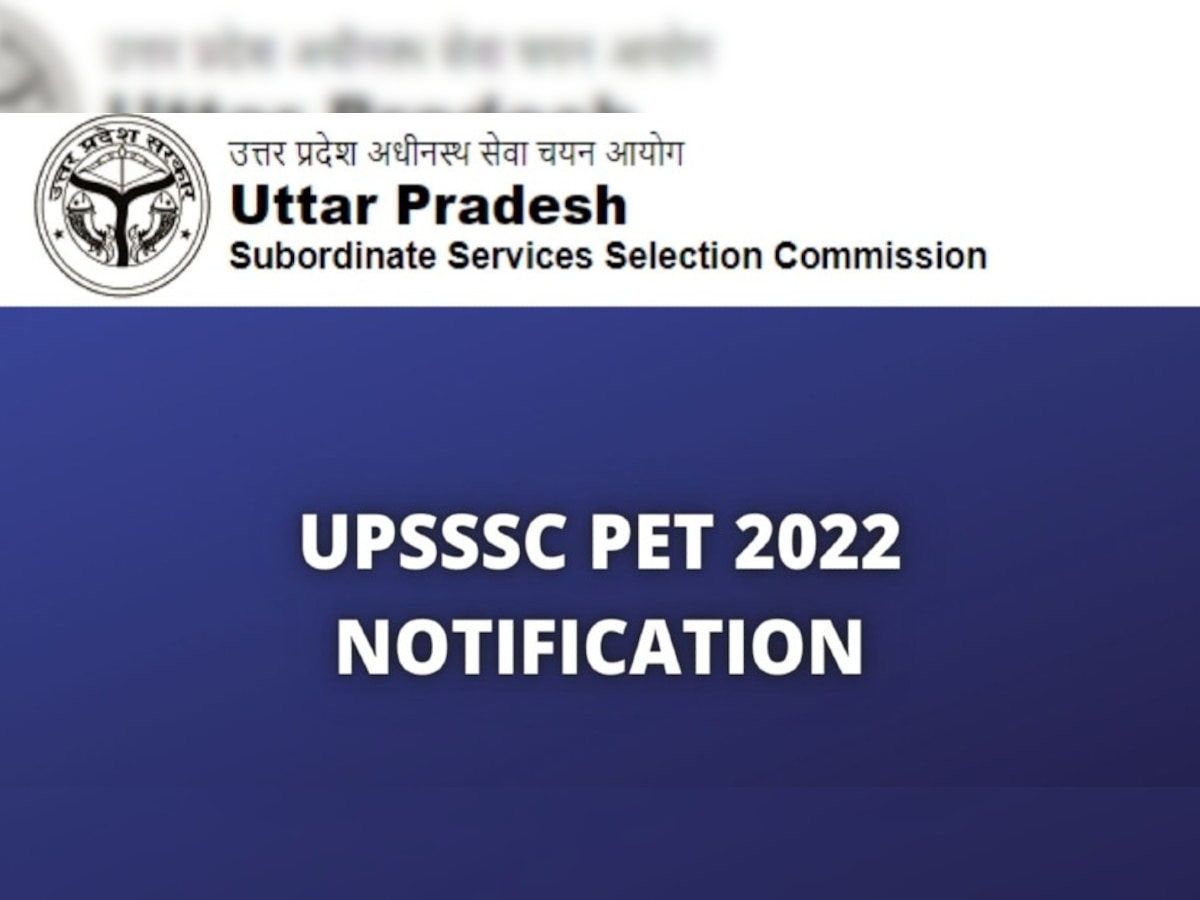 UPSSSC; PET 2022 का नोटिफिकेशन जारी, आवेदन प्रक्रिया शुरू, ऐसे करें रजिस्ट्रेशन