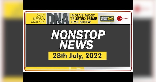 DNA: Watch Non-Stop News ; July 28, 2022 | DNA: देखिए Non Stop News; July 28, 2022 | Zee News Hindi->年ミスコン受賞生19歳。経験極小のまだ開発されてない純白の体を壊れる程潮吹きさせ中出しした動画。