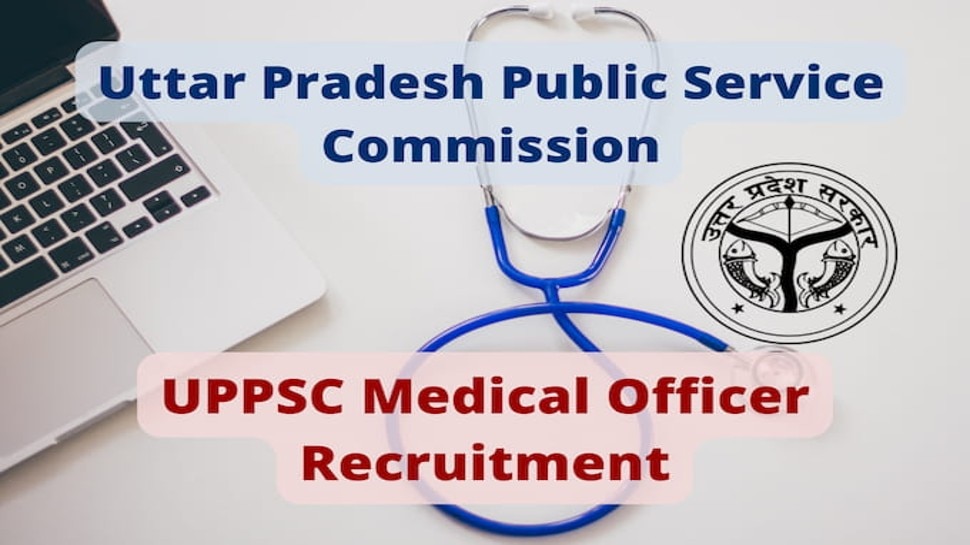 Uppsc Medical Officer Recruitment 2022 Bumper Vacancy On Medical ...