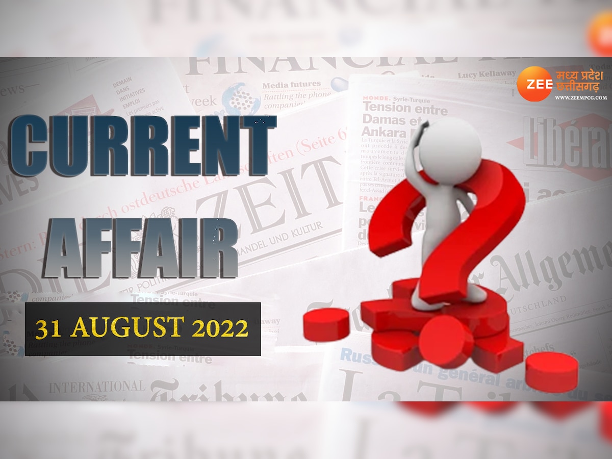 MP Daily Current Affairs 31 August 2022