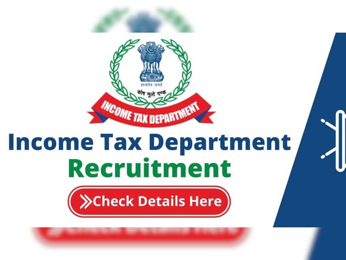 Income Tax Recruitment 2022: इनकम टैक्स विभाग में निकली हैं भर्ती, मिलेगी मोटी सैलरी; आप भी कर सकते हैं अप्लाई