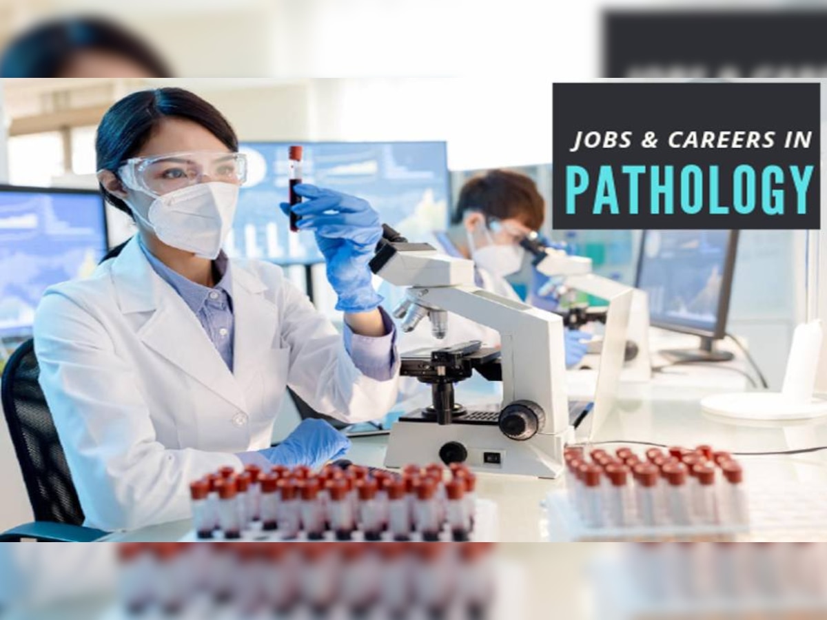 Career Option: Clinical Pathology में बनाएं करियर, इंडिया के इन बेस्ट कॉलेज से कर सकते हैं ये कोर्स