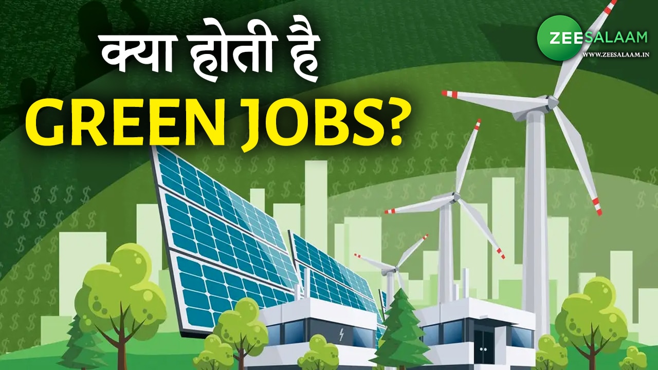 What Is Green Jobs, And In Which Sectors Jobs Are Given Under This Aaz