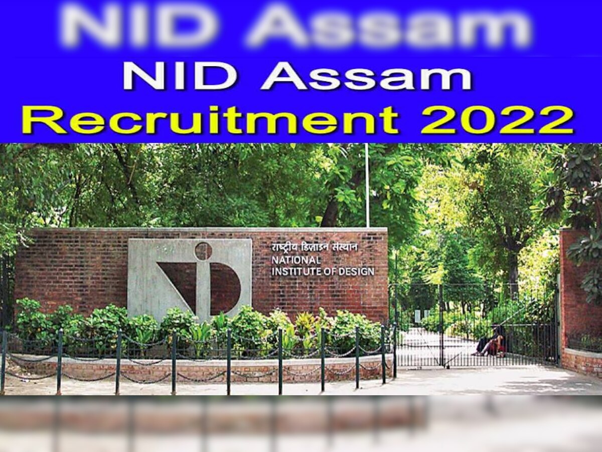 NID Recruitment 2022: Assam में टेक्निकल इंस्ट्रक्टर समेत इन पदों पर निकली वैकेंसी,  4 नवंबर है लास्ट डेट, फौरन करें अप्लाई