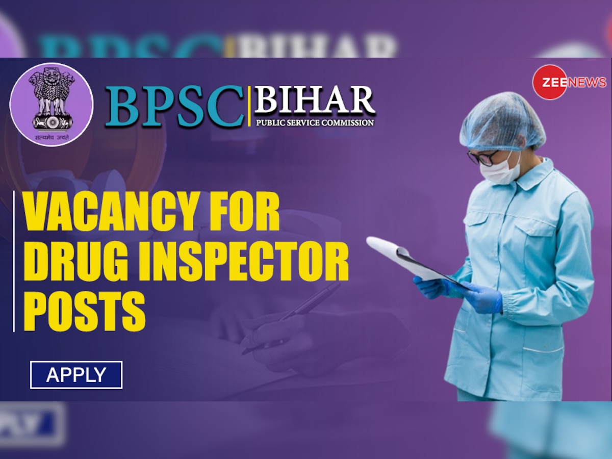 BPSC Recruitment 2022: ड्रग इंस्पेक्टर के पदों पर निकली वैकेंसी, आवेदन प्रक्रिया शुरू, जानें क्या मांगी है योग्यता