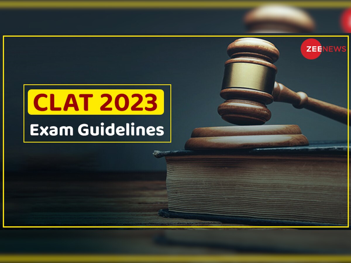 CLAT 2023 Guidelines: क्लैट देने वाले गलती से भी ले जाना ना भूलें यह डॉक्यूमेंट, वरना धरी रह जाएगी सारी मेहनत