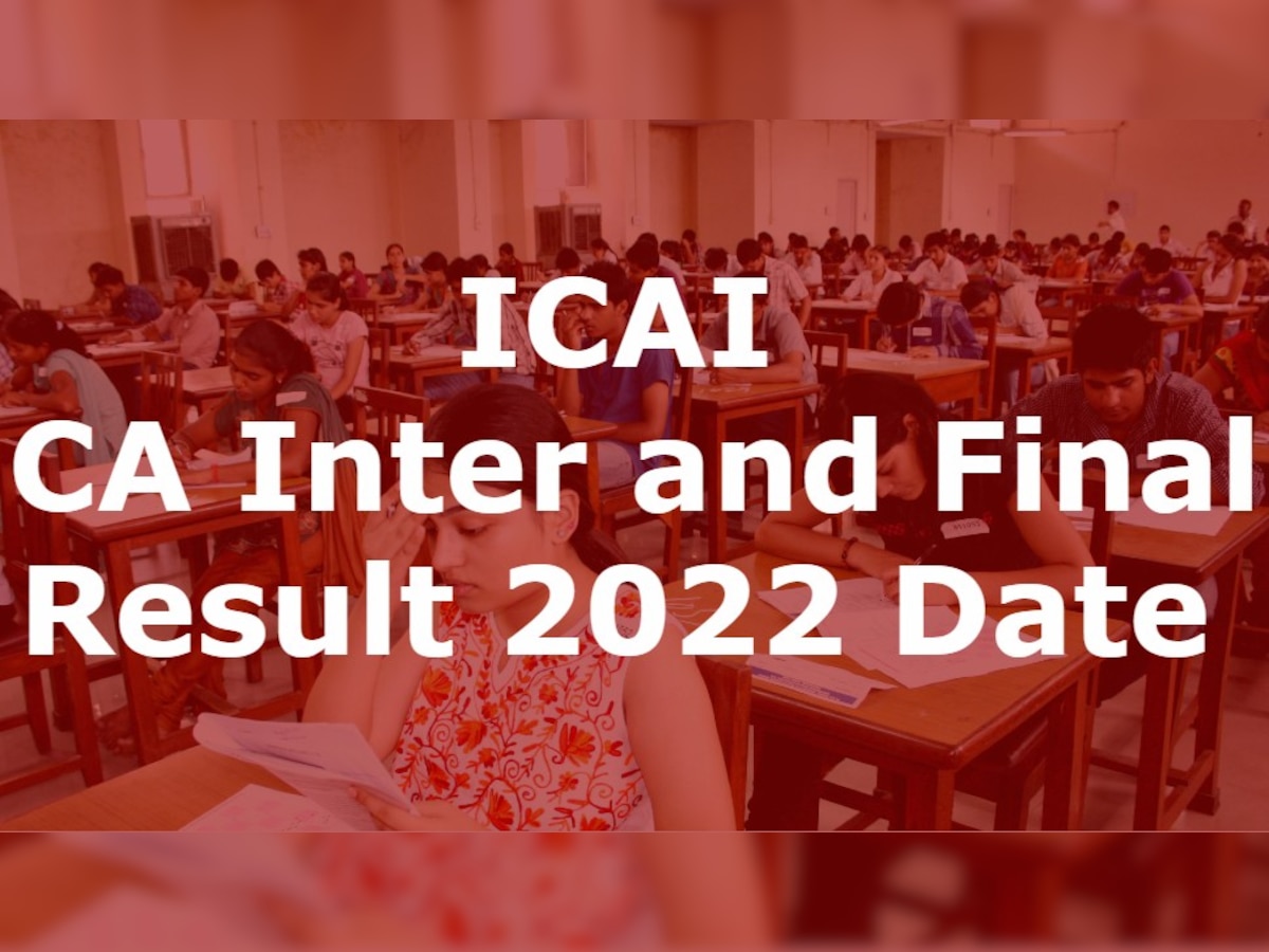 ICAI CA Inter and Final Result 2022: इस दिन जारी होगा रिजल्ट, ICAI अधिकारी ने दी जानकारी