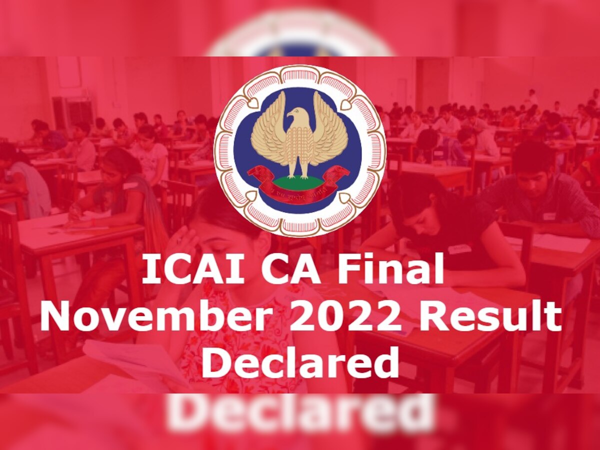 ICAI CA Final Result 2022: सीए फाइनल नवंबर 2022 परीक्षा की रिजल्ट जारी, ऐसे करें चेक