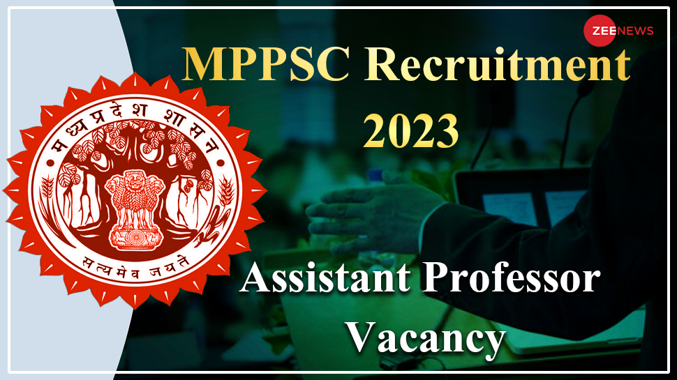 Mpc Course Jobs Job Alert MPPSC Recruitment 2023 For 1696 Posts Assistant Professor MP ...
