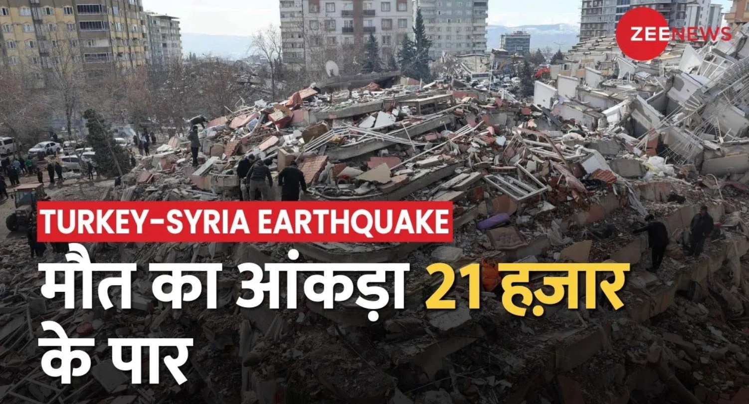 TurkeySyria Earthquake Death Toll Rises Crosses 21,000 Mark Turkey