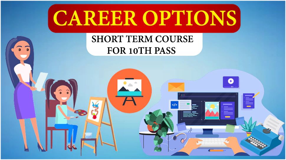 job-options-after-class-10th-join-these-short-term-courses-today-and