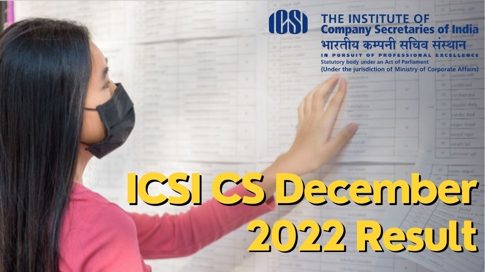 Icsi Cs December 2022 Result Will Be Declare On 25th February 2023 ...