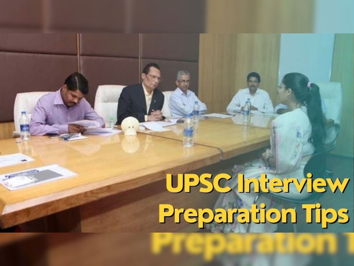 आपका भी आएगा UPSC की फाइनल लिस्ट में नाम, अगर इन Tips के जरिए की Interview की तैयारी 