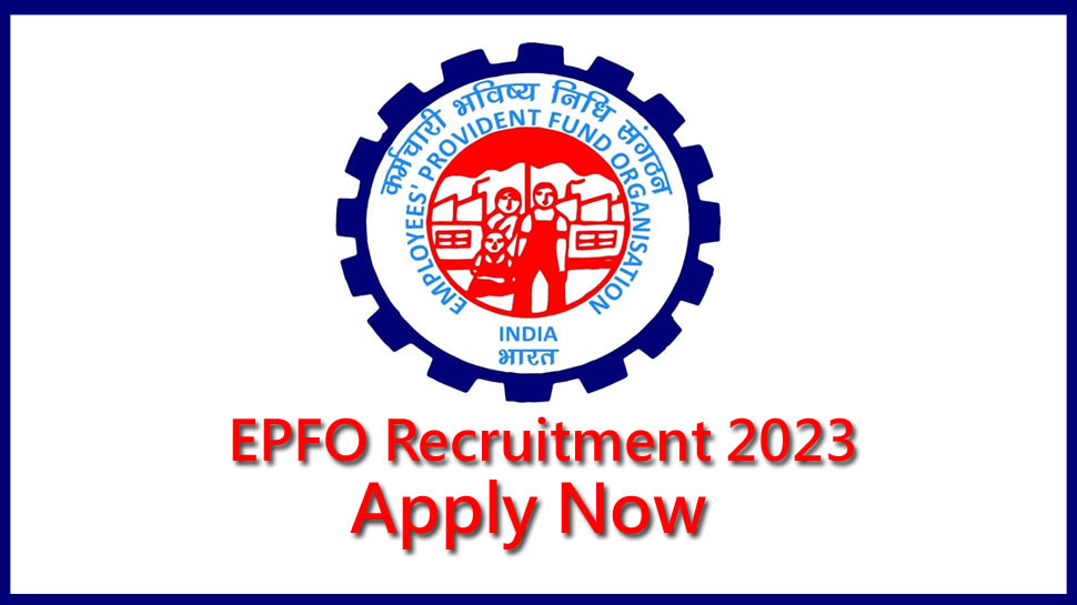 UPSC EPFO Recruitment 2023: कई पदों पर निकली भर्ती, जानें एलिजिबिलिटी, सेलेक्शन प्रोसेस और वैकेंसी की पूरी डिटेल UPSC EPFO Recruitment 2023: कई पदों पर निकली भर्ती, जानें एलिजिबिलिटी, सेलेक्शन प्रोसेस और वैकेंसी की पूरी डिटेल