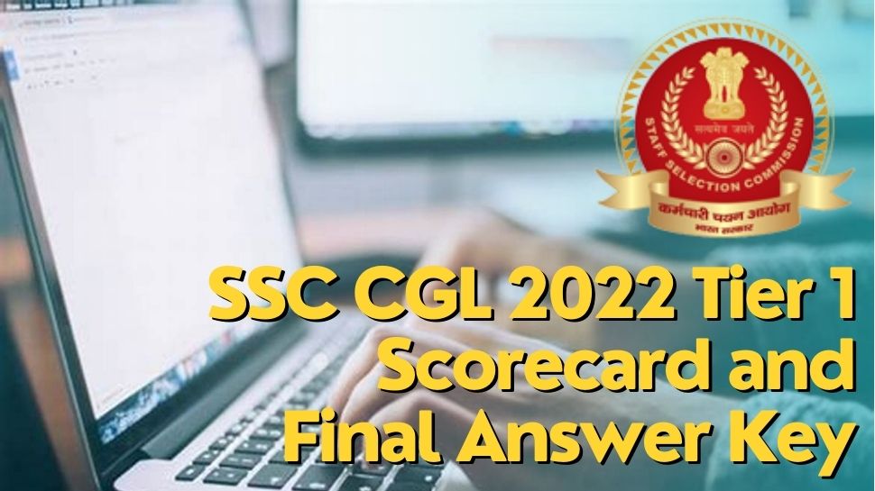 Ssc Cgl Tier 1 Exam 2022 Scorecard And Final Answer Key Will Be ...