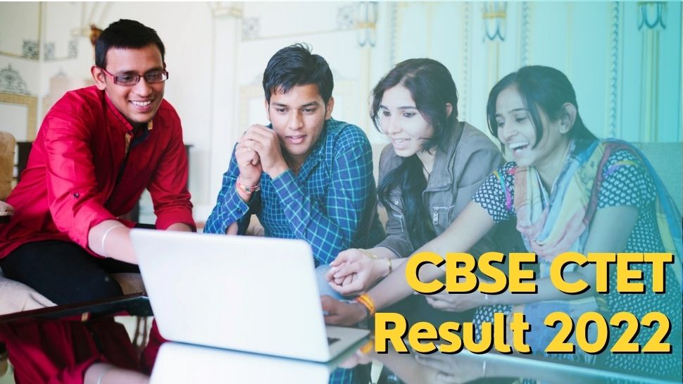 Cbse Ctet Result 2022 May Declare Today Know How To Download Scorecard ...