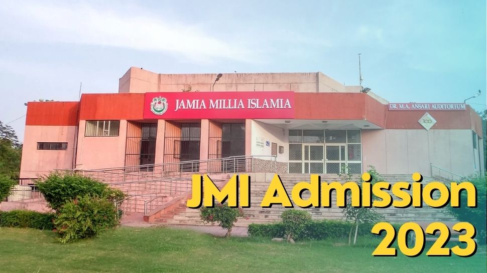 JMI Admission 2023: Jamia will offer admission to these 20 UG and PG