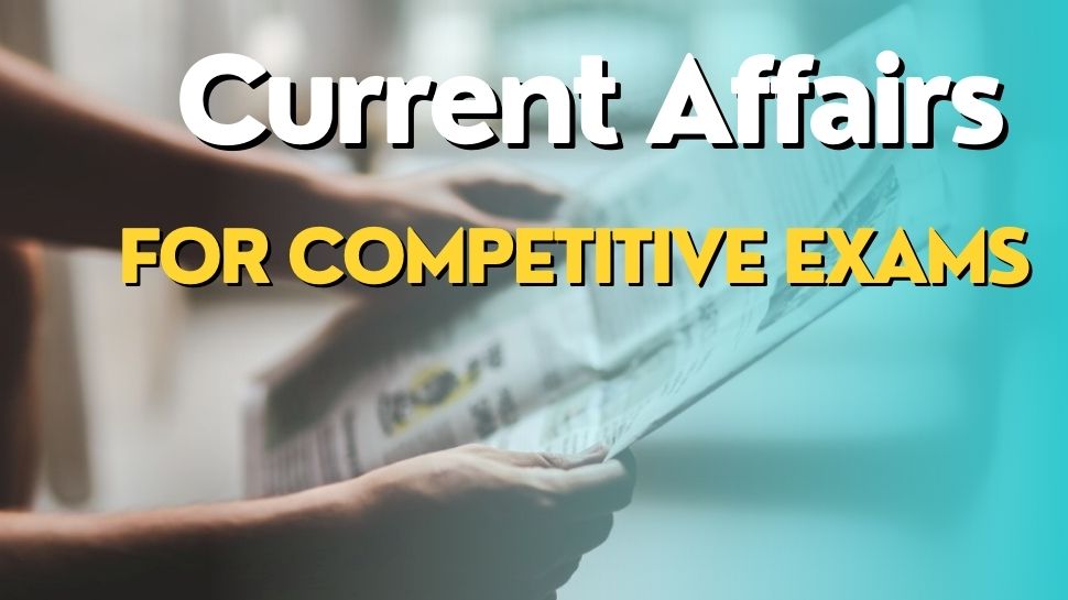 Current Affairs General Knowledge for Competitive Exams Who took oath ...