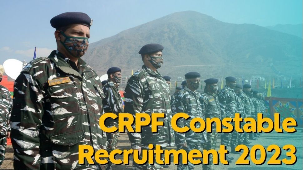 crpf recruitment 2023 vacancy on 9212 posts of constable know ...
