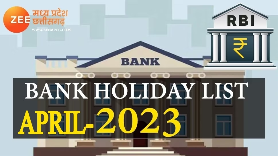 Bank Holiday in April 2023 Banks Will Close For 15 Days Chek List Check