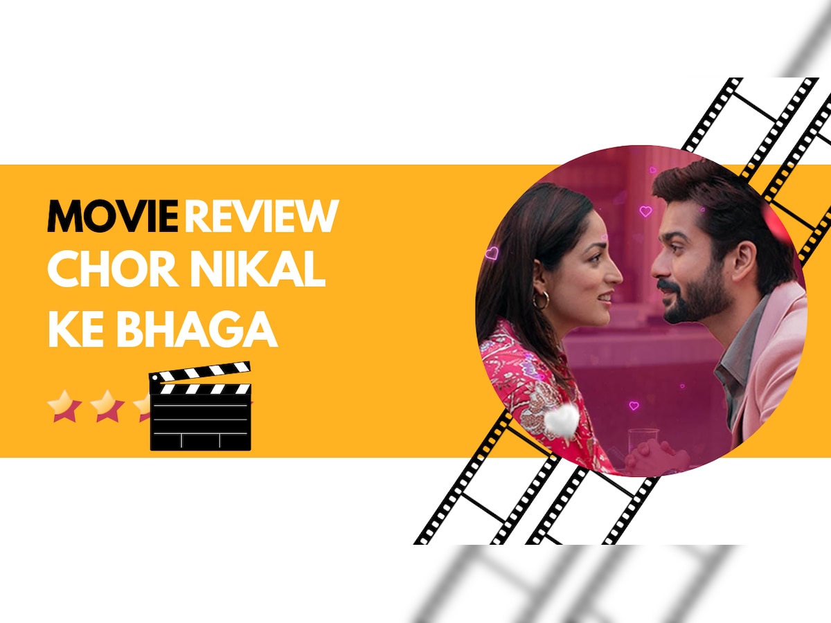 Chor Nikal Ke Bhaga Review: कमजोर है इसका थ्रिल, यामी की मेहनत ही बचाती है इस फिल्म को थोड़ा