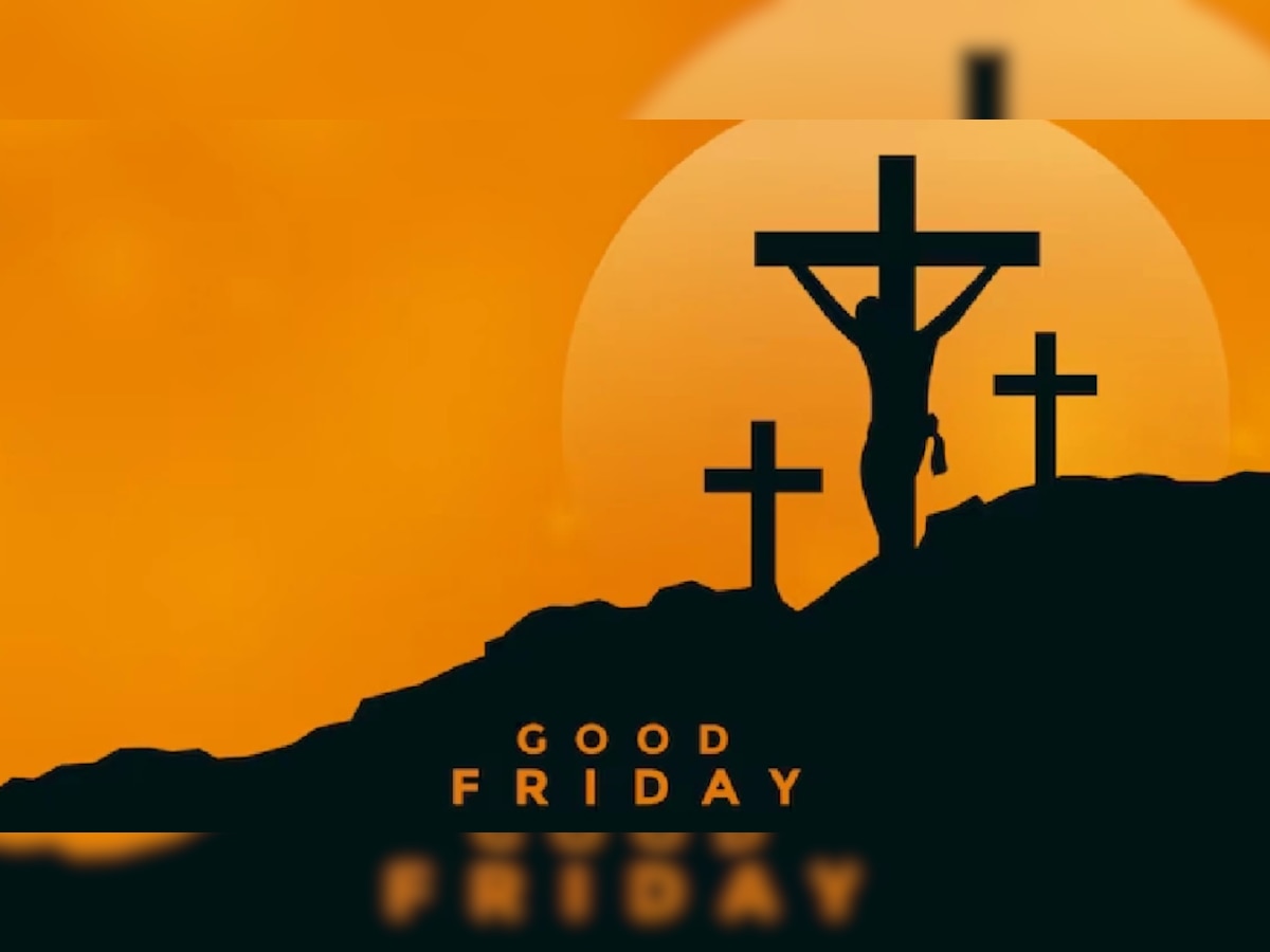 Good Friday Hindi: क्या था प्रभु यीशु का आखिरी संदेश, क्यों मनाया जाता है गुड फ्राइडे, जानिए