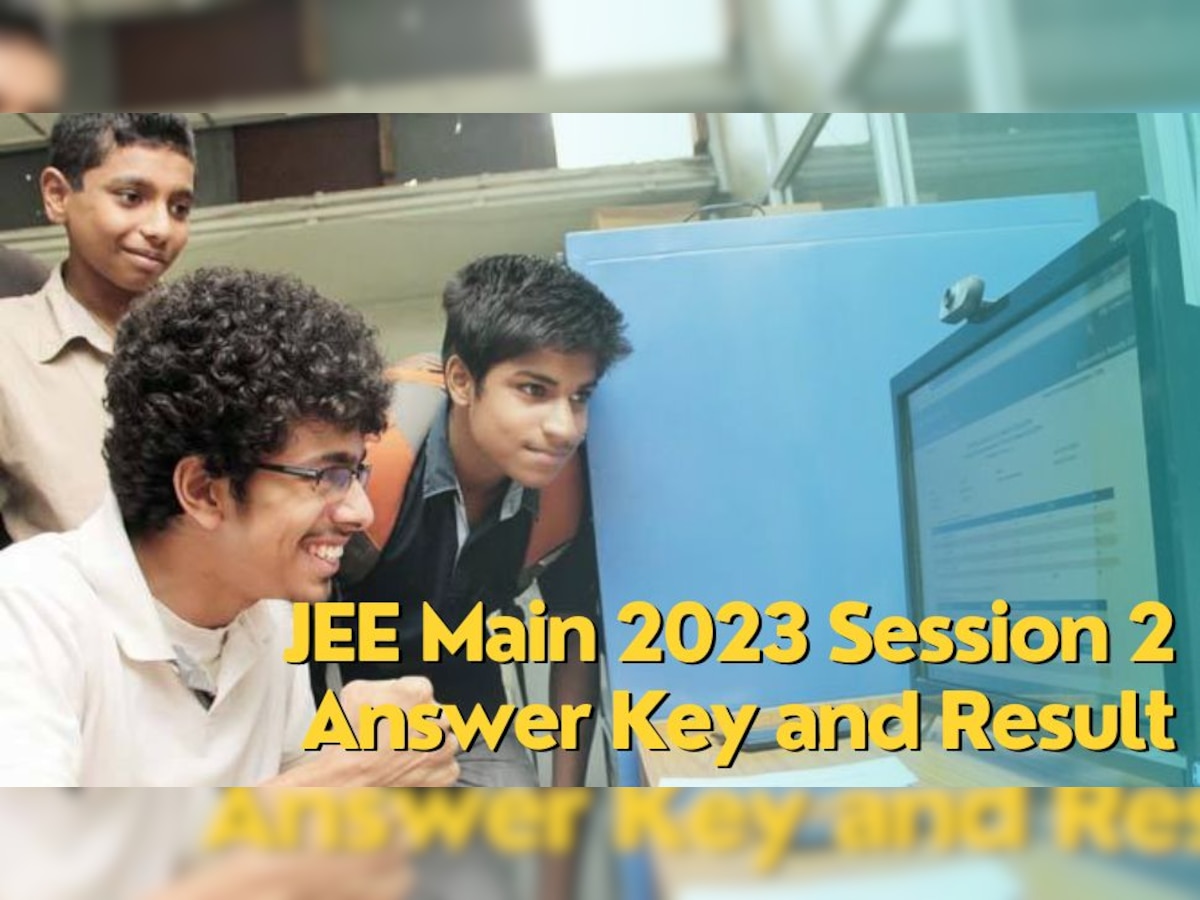 JEE Main 2023: सेशन 2 की परीक्षा की Answer Key इस समय होगी जारी, जानें कब आएगा Result
