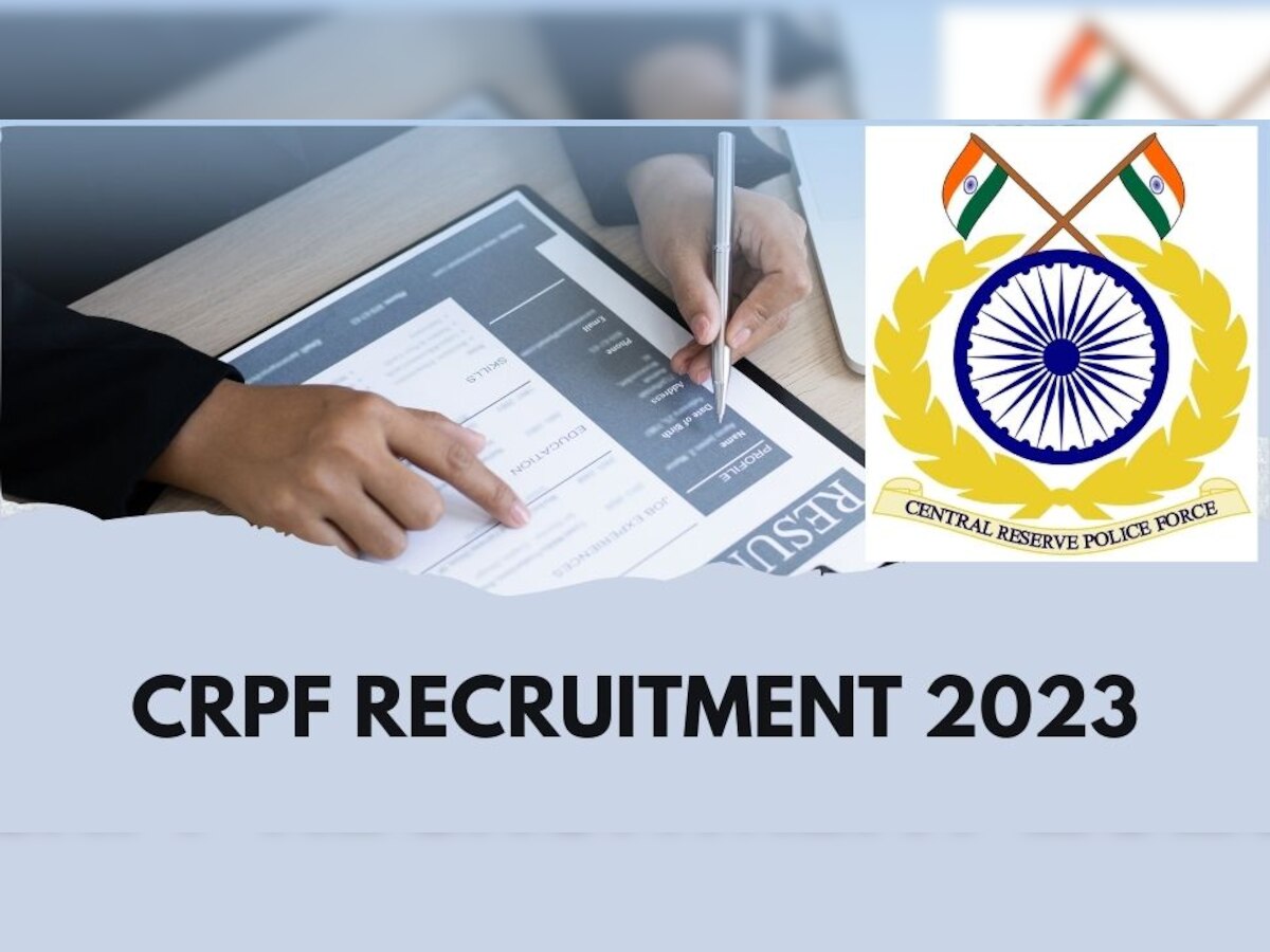 CRPF Bharti 2023: यहां बिना परीक्षा मिल रही सरकारी नौकरी! 5वीं पास से लेकर ग्रेजुएट्स कर सकते हैं अप्लाई