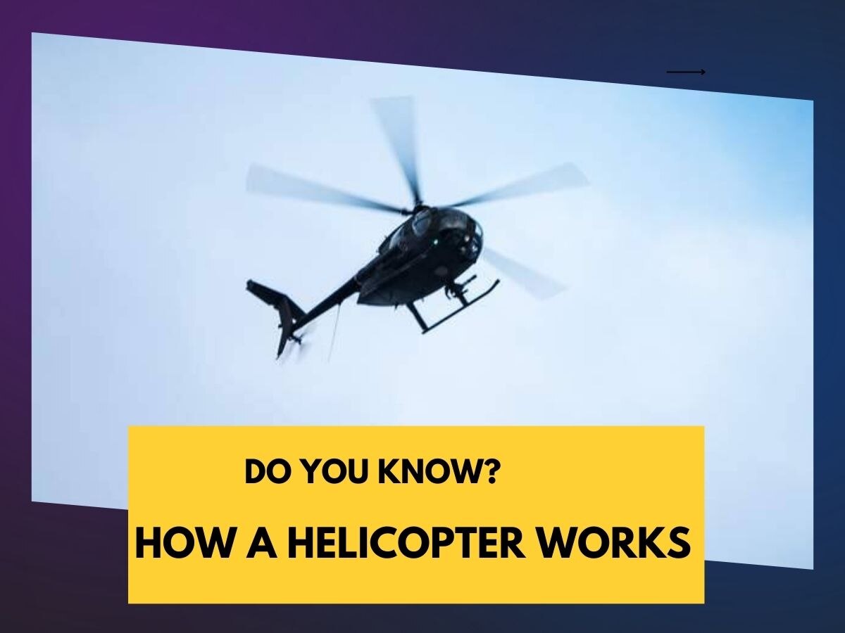 Knowledge: हेलीकॉप्टर में तो विंग्स नहीं होते, फिर ये हवा में मुड़ता कैसे है और कैसे चलता है आगे पीछे?