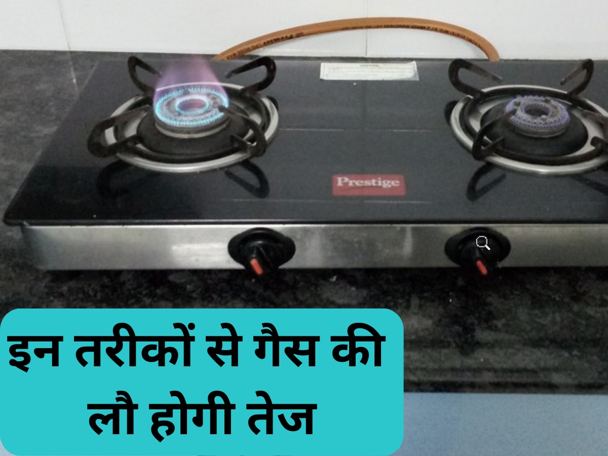 kitchen hacks increase the flame of gas stove in this way Kitchen