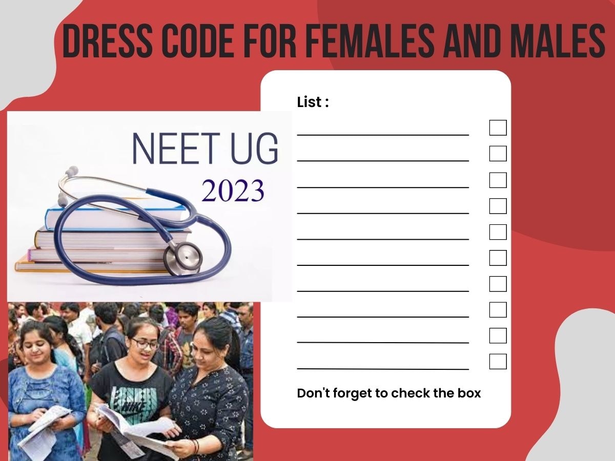 NEET UG 2023: स्टूडेंट्स कुछ भी पहनकर नहीं जा सकते Exam देने, लड़के-लड़कियों के लिए ये है ड्रेस कोड