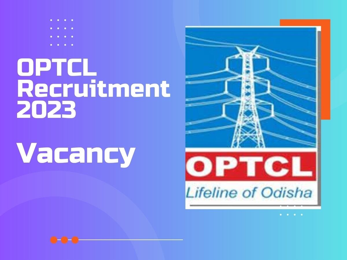 OPTCL में मैनेजमेंट ट्रेनी के लिए निकली वैकेंसी, रखते हैं ये योग्यता तो कर दें अप्लाई