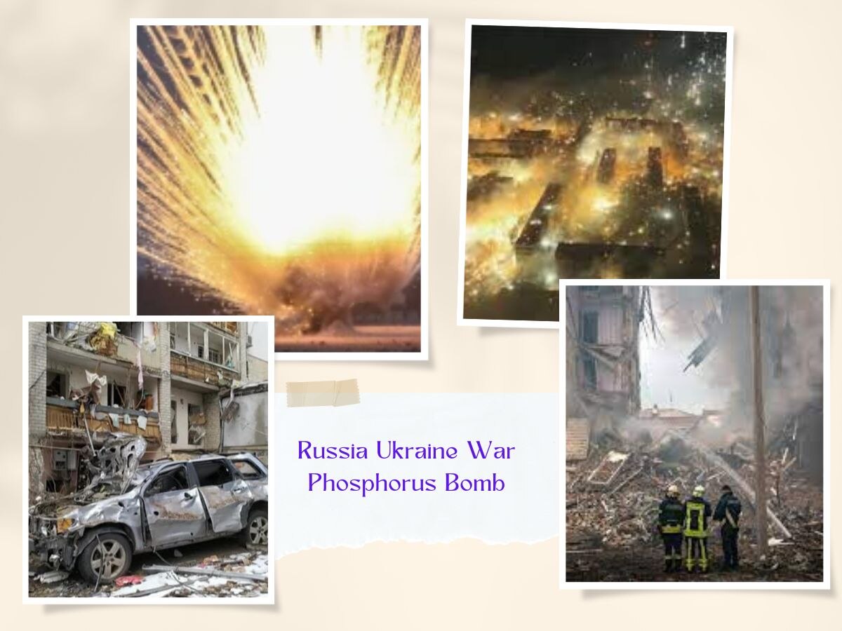 Russia ने यूक्रेन पर दागा 'फॉस्फोरस बम', ऑक्सीजन खत्म होने तक जलते हैं, जानिए क्या है ये खतरनाक बम