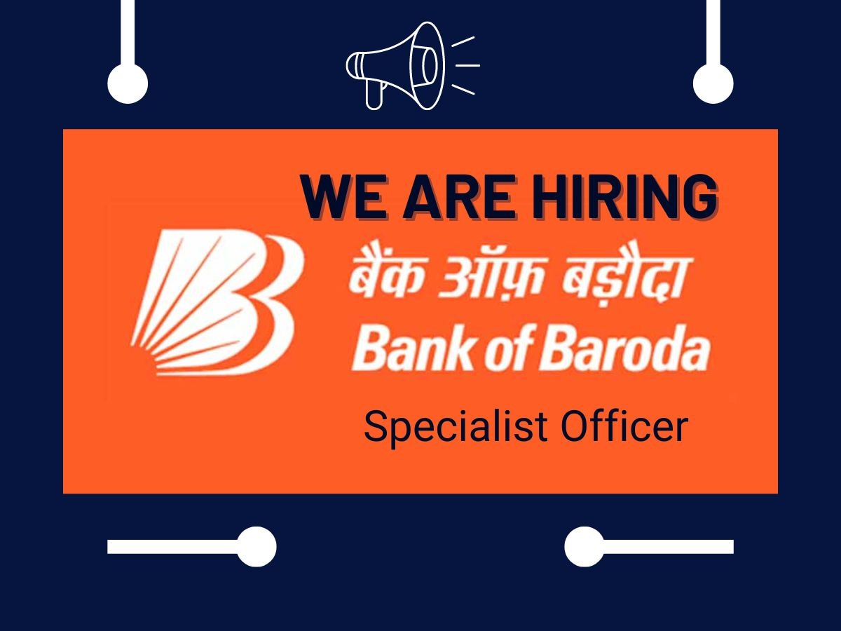Bank Jobs: बैंक ऑफ बड़ौदा में स्पेशलिस्ट ऑफिसर के पदों पर बंपर भर्ती, 17 मई से पहले करें आवेदन