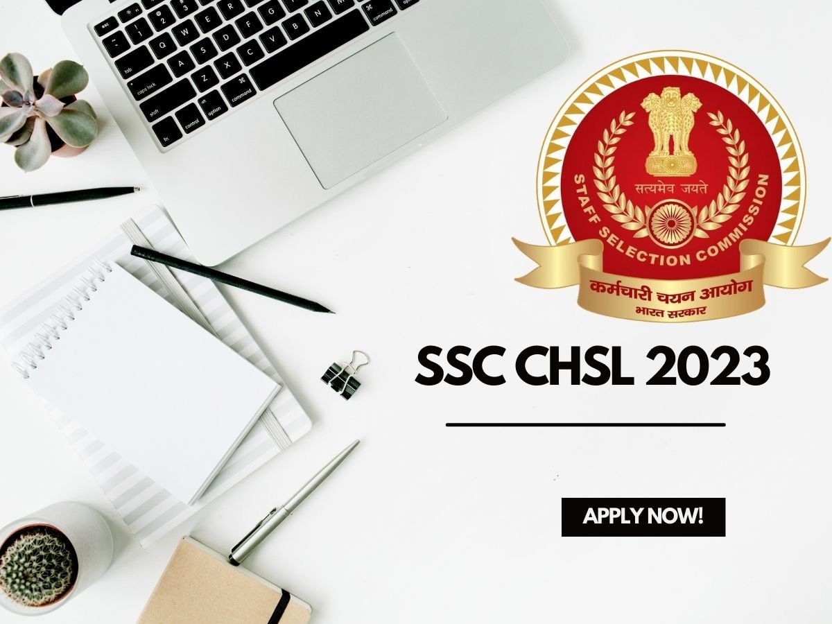 SSC CHSL 2023: SSC सीएचएसएल भर्ती परीक्षा के लिए आवेदन शुरू, आपने किया या नहीं अप्लाई?