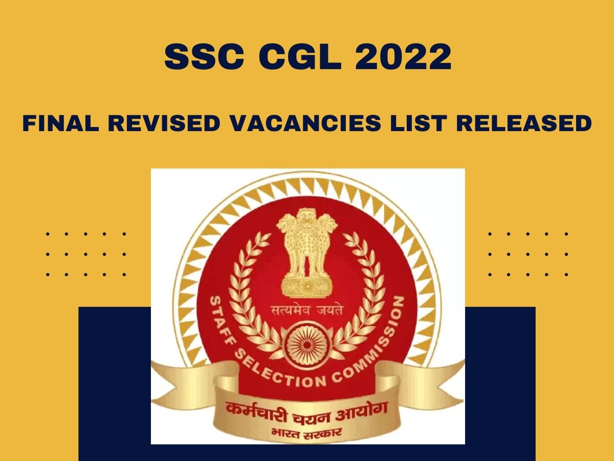 SSC CGL 2022 Final Revised Vacancies list released posting will be held