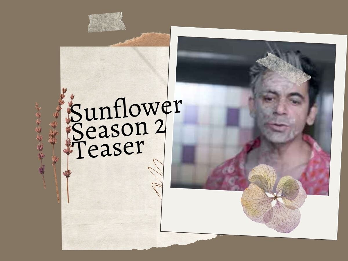 Sunflower Season 2 Teaser: फिर गुदगुदाएगी ‘सोनू’ की मासूमियत, क्या खुल पाएगा ‘सनफ्लावर’ में हुए कत्ल का राज!