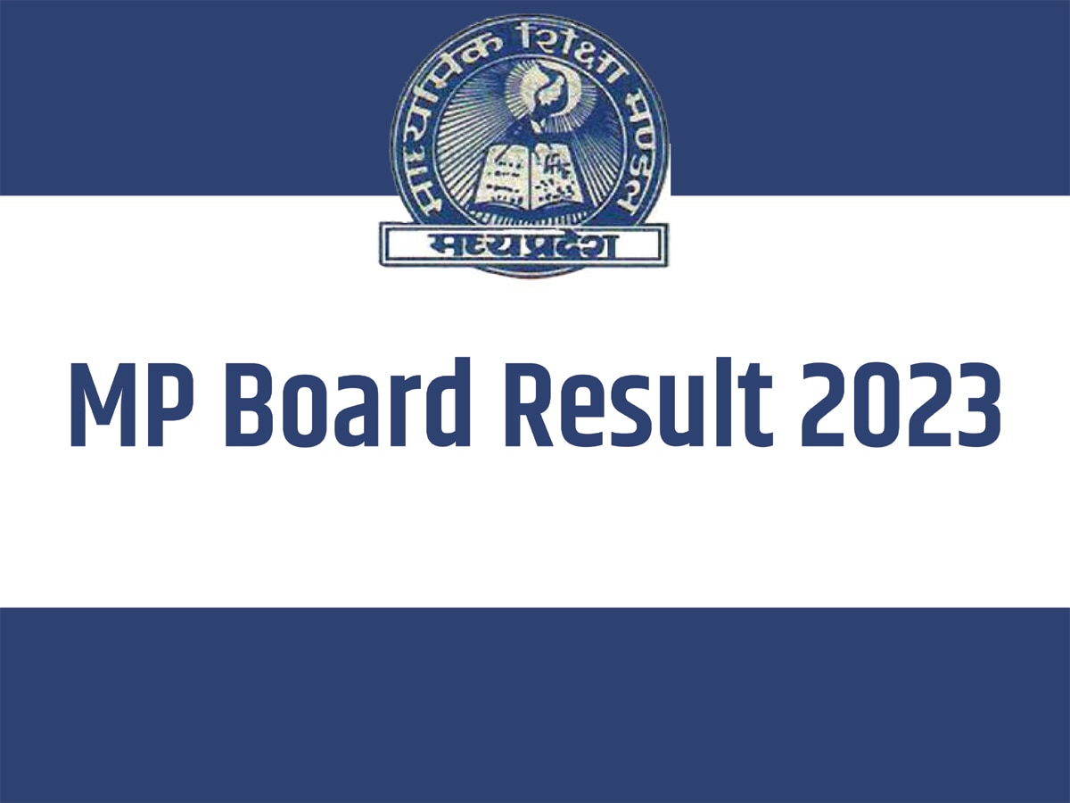 MP Board 10th-12th Result Announced: जारी हुआ एमपी बोर्ड का रिजल्ट, चेक करने से पहले पढ़ें यह खबर