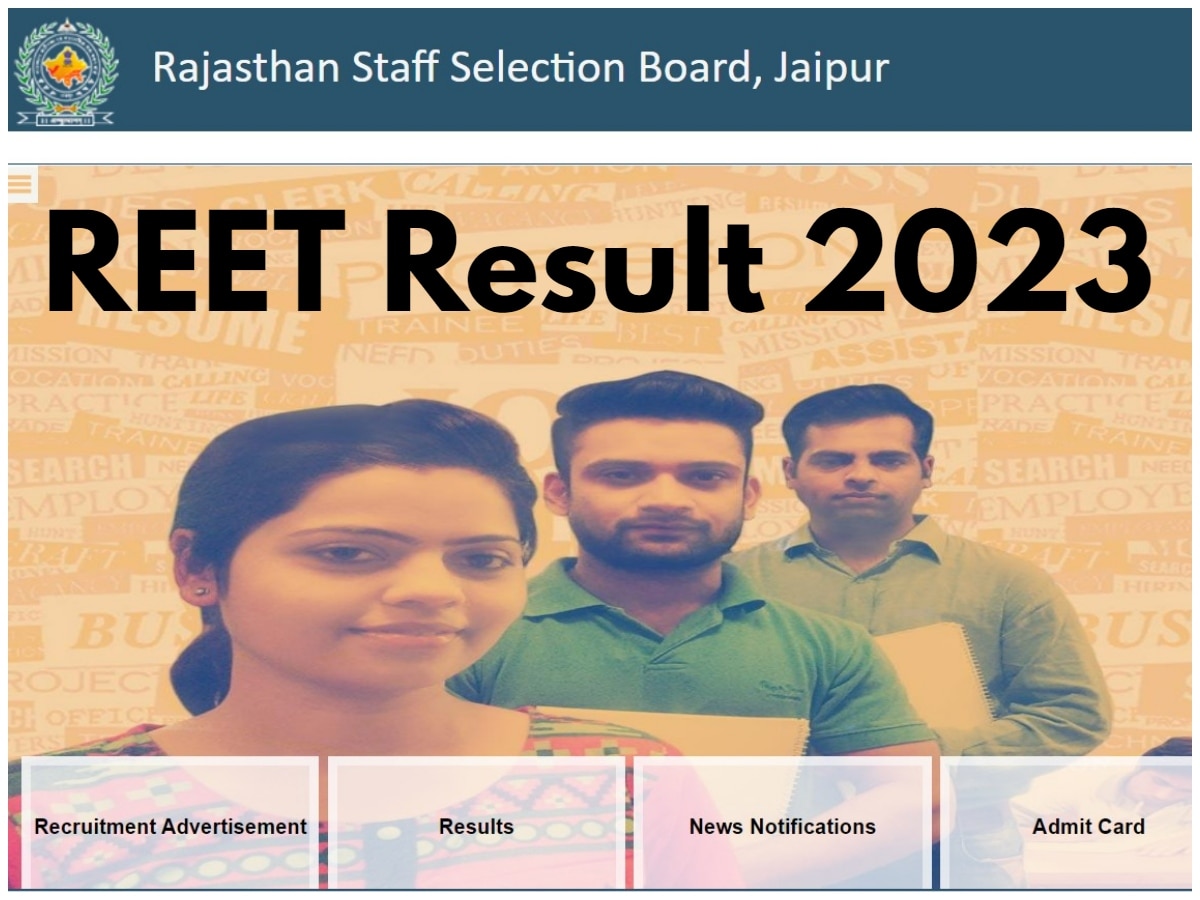 rsmssb.rajasthan.gov.in, REET Mains Result 2023 OUT: रीट 2023 का रिजल्ट जारी, ये रही सेलेक्ट होने वाले कैंडिडेट्स की लिस्ट और कटऑफ