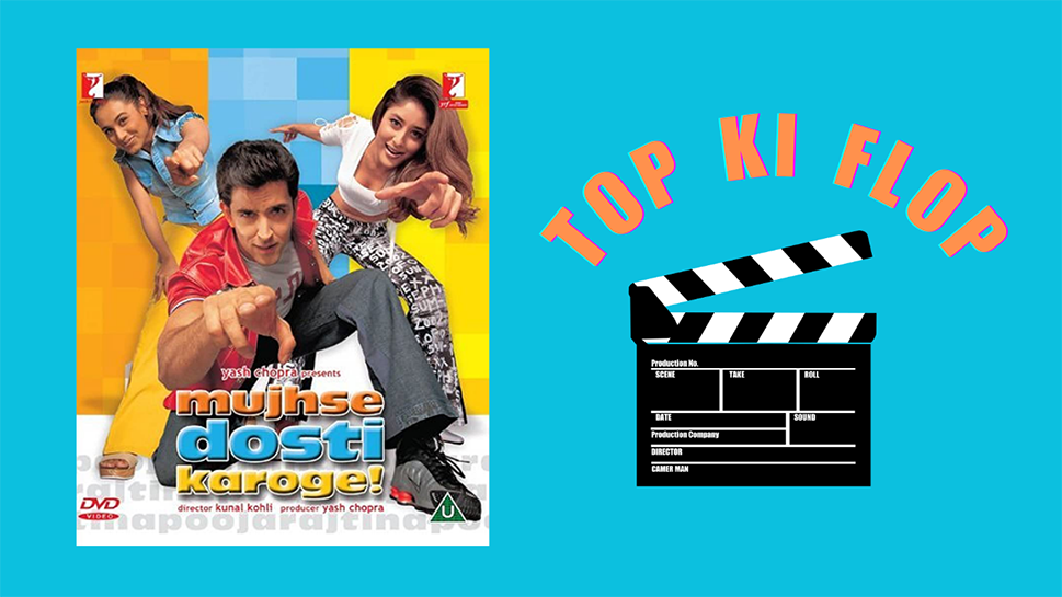 Hrithik Roshan Kareena Kapoor Rani Mukharjee Top Ki Flop Film Mujhse ...