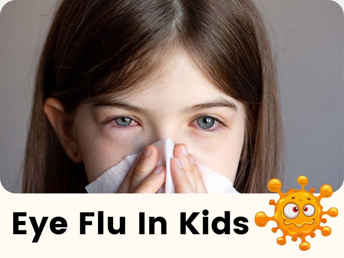 Eye Flu Treatment: आई फ्लू में बच्चों को आ सकता है बुखार, इन बातों का रखें ध्यान वरना...