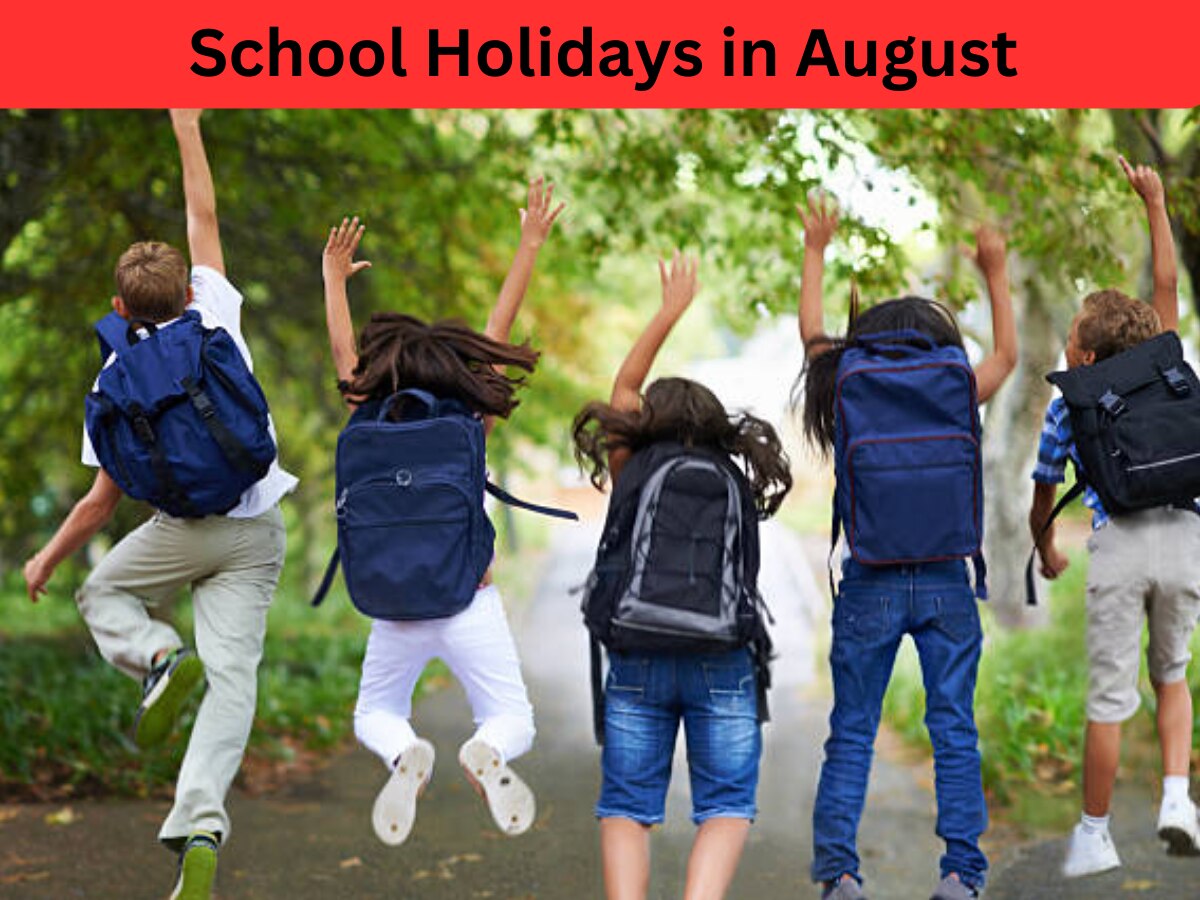 School Holidays in August: अगस्त में बच्चों की हुई मौज! एक साथ इतने दिन बंद रहेंगे स्कूल 
