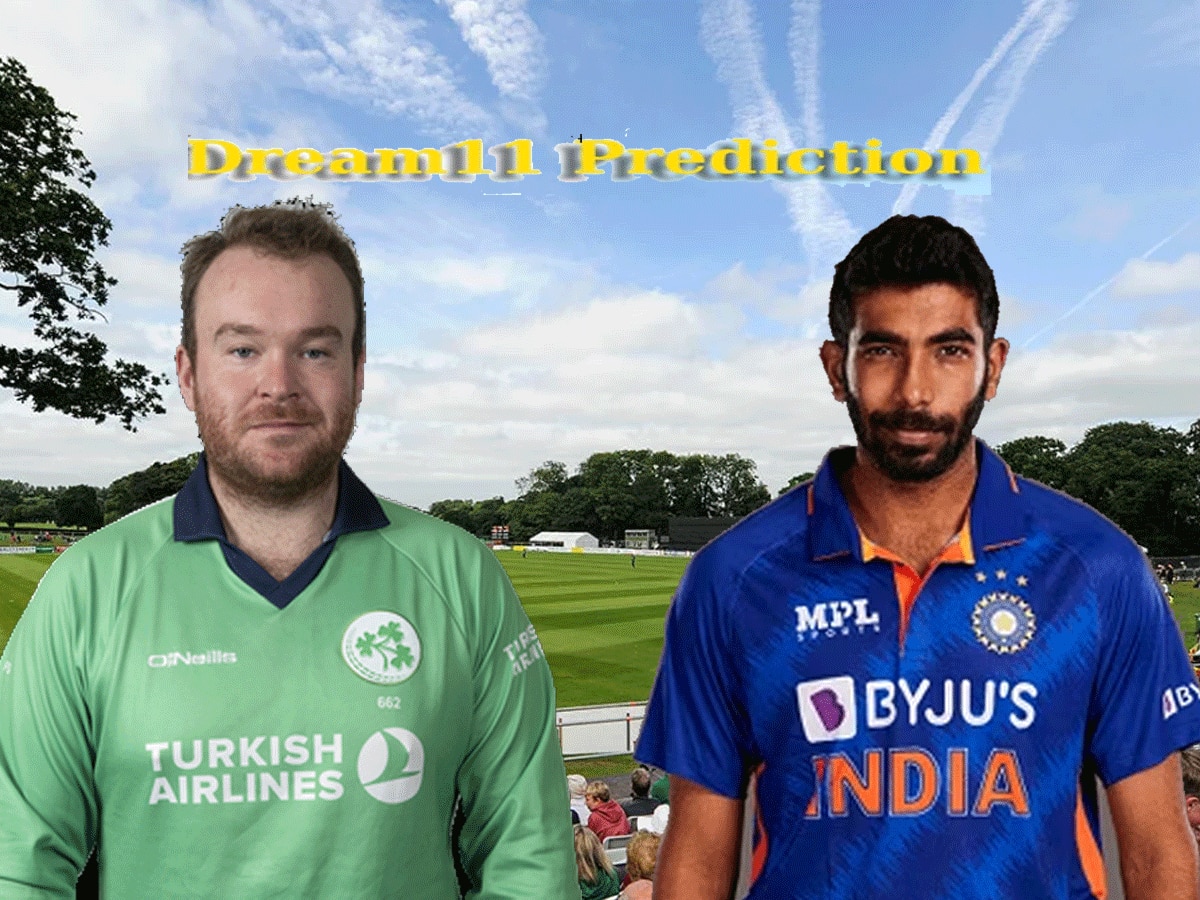 IND VS  IRE Dream11 Prediction: T20 में ऐसे बनाएं फैंटसी टीम, जानें पिच रिपोर्ट और प्लेइंग 11
