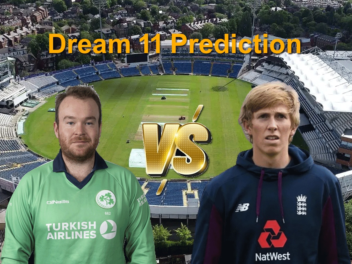 ENG vs IRE  Dream11 Prediction: पहले वनडे में ऐसे बनाएं बेस्ट ड्रीम11 टीम, जानें पिच रिपोर्ट और प्लेइंग 11